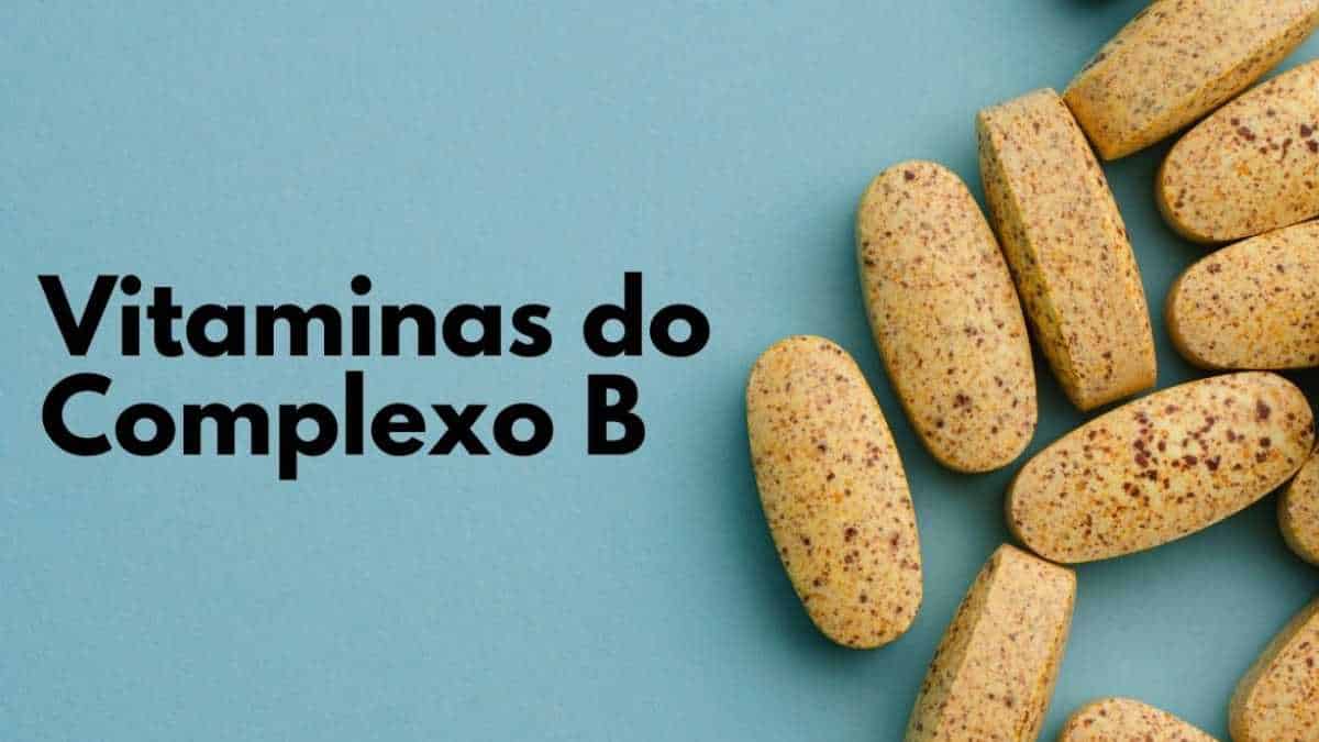 Explorando As Vitaminas Do Complexo B: Essenciais Para Sua Vitalidade